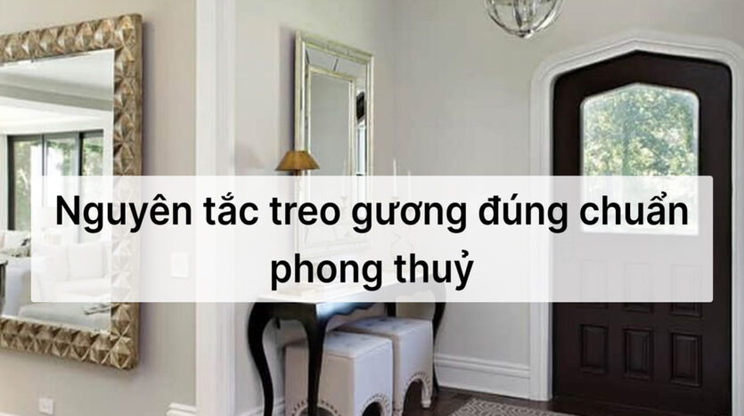Vị trí treo gương đúng chuẩn phong thủy